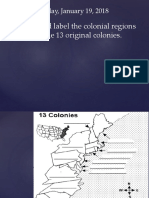 Locate and Label The Colonial Regions and The 13 Original Colonies