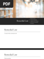 Remedial Law: Jurisdiction Civil Procedure Criminal Procedure Special Proceeding Evidence