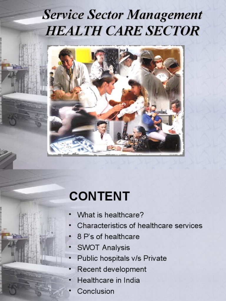 Service Sector Management Health Care Sector | PDF | Health Care | Patient