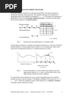 Linear Interpolation Shape Functions: Element Node 1 2 1 2