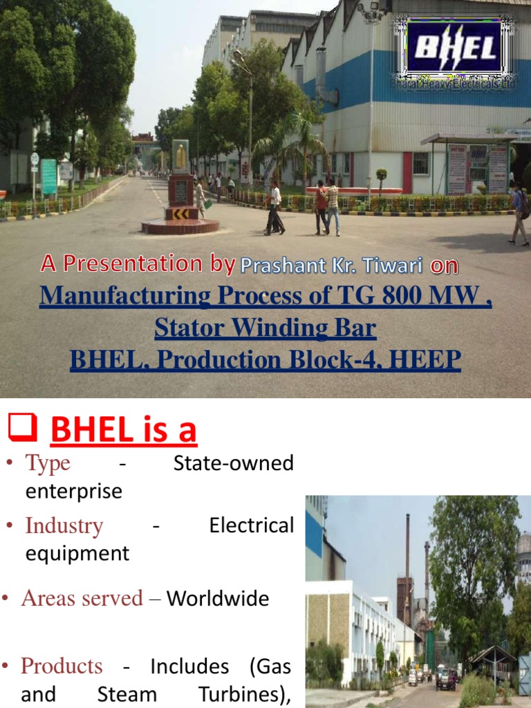 Manufacturing Process of TG 800 MW, Stator Winding Bar BHEL, Production