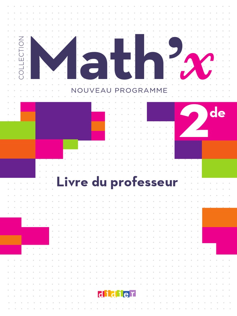 Indice Maths Seconde 2019 Exercices Corrigés Math'x 2de | PDF | Zone | Pi