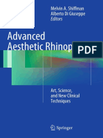 Advanced Aesthetic Rhinoplasty Art, Science, and New Clinical Techniques