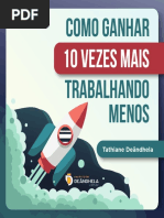 Como Ganhar 10x Mais Trabalhando Menos Compressed