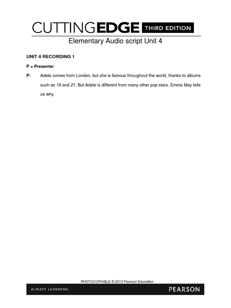 Elementary Audio Script Unit 4 | PDF | Adele | Entertainment (General)