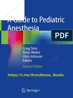 A Guide To Pediatric Anesthesia 2020