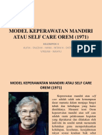 Model Keperawatan Mandiri Atau Self Care Orem (1971) : Alifia - Fauziah - Hana - Intan N - Oktaviola Virgian - Wahyu