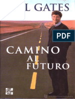 Gates Bill - Camino al futuro - LIBROS DE MILLONARIOS.pdf