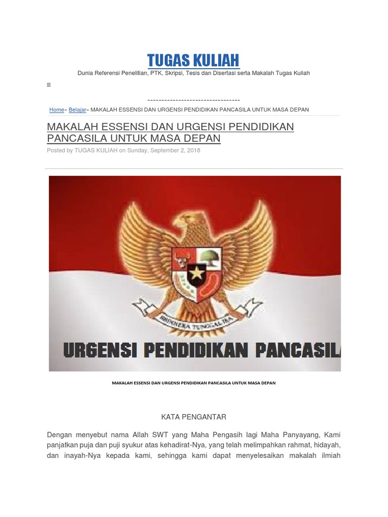 Tugas Kuliah Makalah Essensi Dan Urgensi Pendidikan Pancasila Untuk Masa Depan