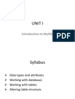 Unit I: Introduction To Mysql