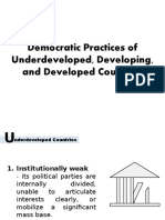 Democratic Practices of Underdeveloped, Developing, and Developed Countries