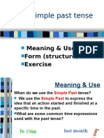 The Simple Past Tense: Meaning & Use Form (Structure) Exercise