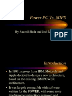 Power PC vs. MIPS: by Saumil Shah and Joel Martin