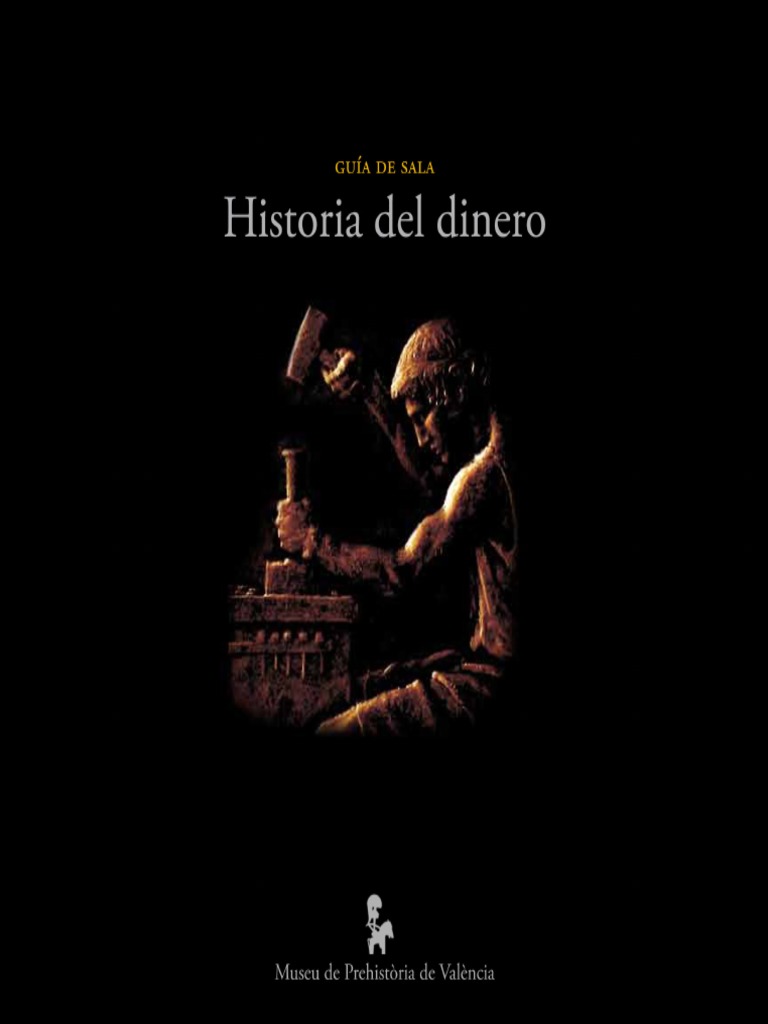 Historia Del Dinero PDF | PDF | Viajes y turismo | Arte