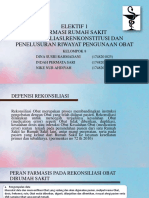 Elektif 1 Farmasi Rumah Sakit Rekonsiliasi, Renkonstitusi Dan Penelusuran Riwayat Pengunaan Obat