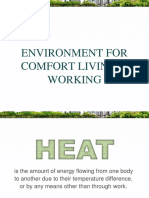 ENVIRONMENT FOR COMFORT LIVING & WORKING