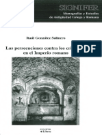 Gonzalez Salinero Raul - Las Persecuciones Contra Los Cristianos En El Imperio Romano.pdf