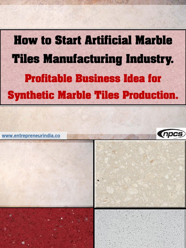 How To Start Artificial Marble Tiles Manufacturing Industry. Profitable