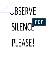 Observe Silence Please
