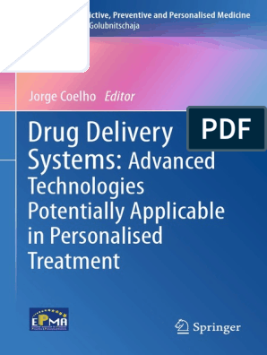 Drug Delivery Systems Advanced Technologies Potentially Applicable In Personalised Treatment Lysosome Vesicle Biology And Chemistry