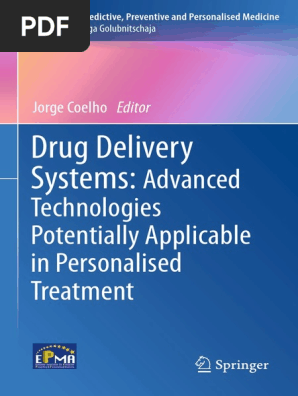 Drug Delivery Systems Advanced Technologies Potentially Applicable In Personalised Treatment Lysosome Vesicle Biology And Chemistry