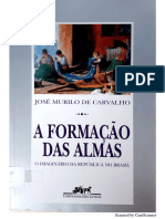 A Formação Das Almas - José Murilo de Carvalho