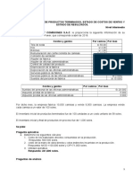 Caso 3 Estado de Costo de Productos Terminados, Estado de Costos de Ventas y Estado de Resultados.