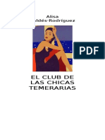 El Club de Las Chicas Temerarias