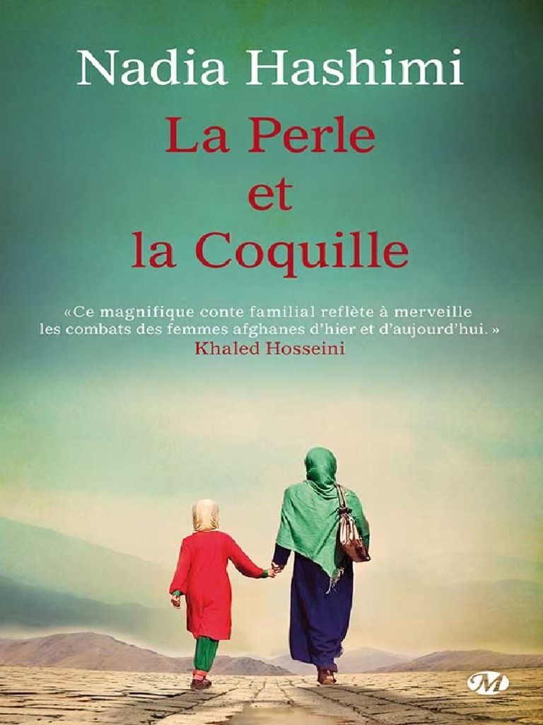 Nadia Hashimi La Perle Et La Coquille Pdf Sourire Afghanistan