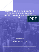 Montando Seu Próprio Negocio e Captando Investidores No Mercado PET