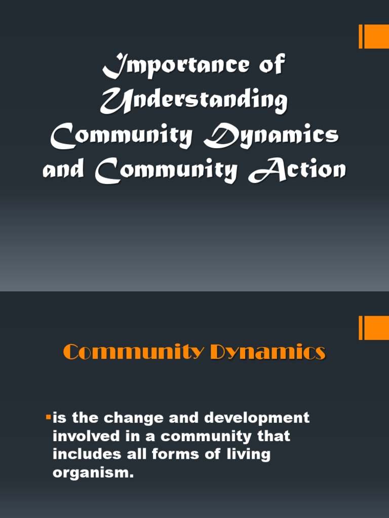 Understanding Community Dynamics & Action | PDF | Environmental Policy ...