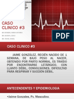 Caso Clinico #3 Streptococcus Agalactiae