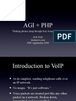 Agi + PHP: "Making Phones Jump Through Fiery Hoops of Death." Rob Peck PHP Appalachia 2008