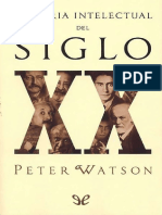 Watson, Peter. - Historia intelectual del siglo XX [2017].pdf