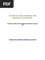 A Guide to Colour Mutations and Genetics in Parrots PDF