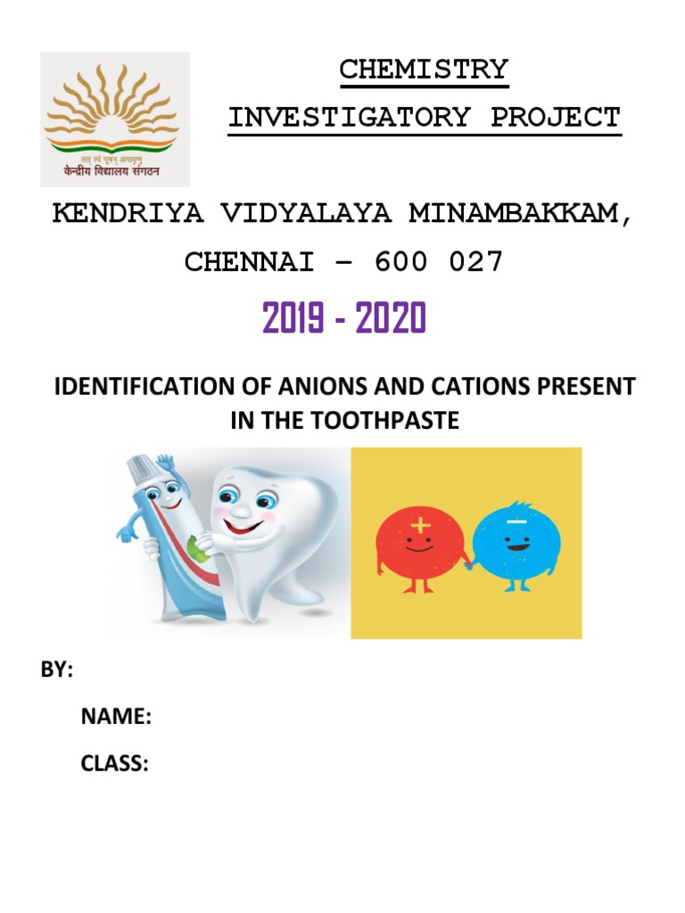 Chemistry Investigatory Project Class 12 Toothpaste PDF Dentistry