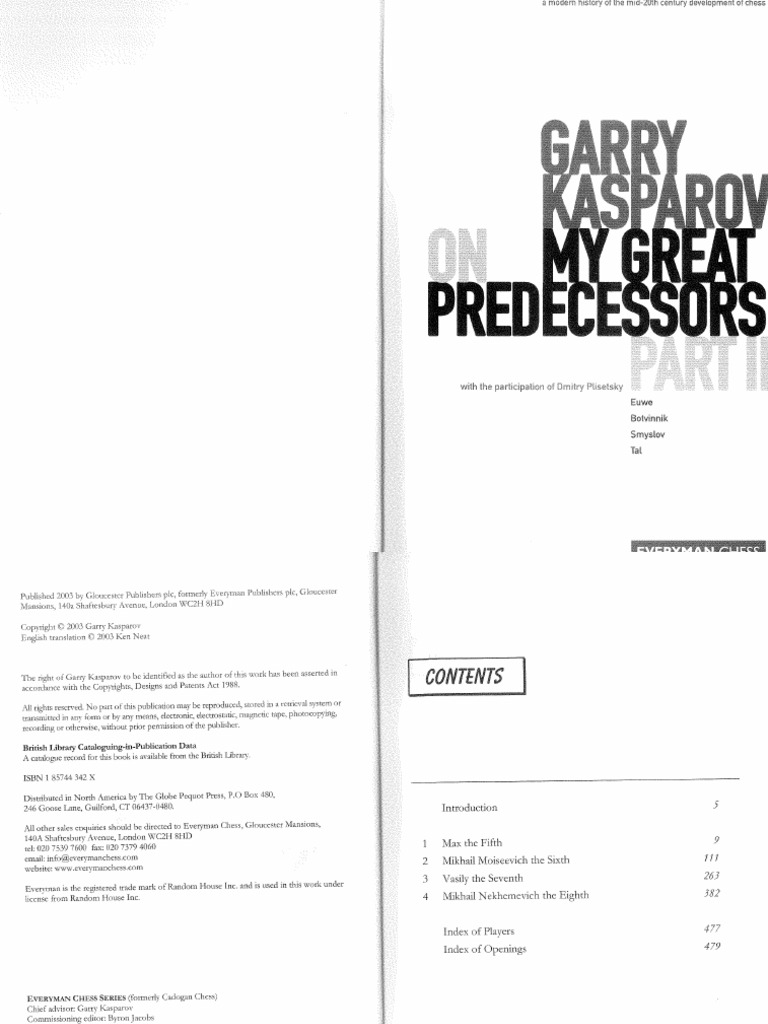 Garry Kasparov - Garry Kasparov On My Great Predecessors, Part 2 (2004,  Everyman Chess) PDF | PDF