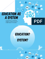 Education as a System