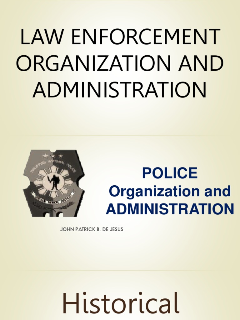 LEA 101 Law Enforcement Organization and Administration PDF Police