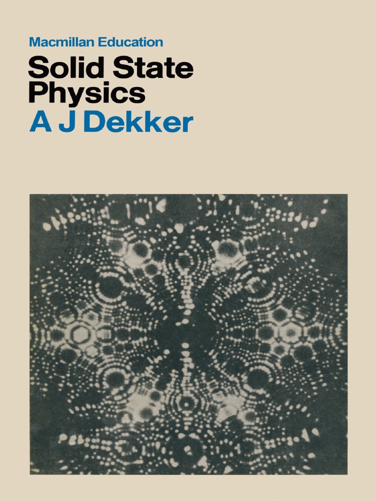 Adrianus J. Dekker (Auth.) - Solid State Physics-Macmillan Education UK ...