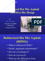 Rubberized Hot Mix Asphalt (RHMA) Mix Design