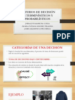 Criterios de Decisión Determinísiticos y Probabilísticos