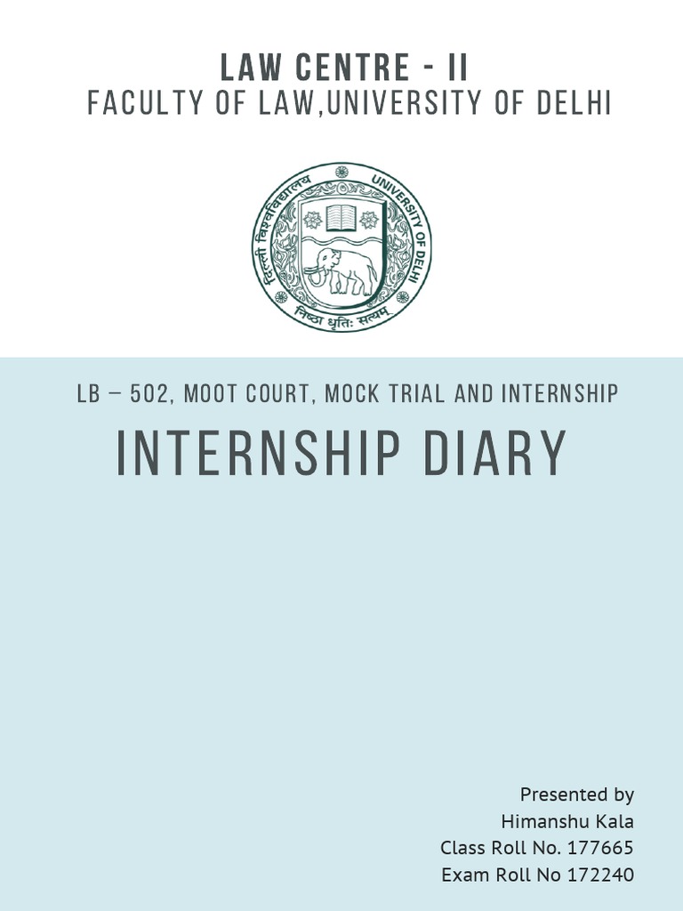 Law Internship Diary Overview | PDF | Magistrate | Complaint