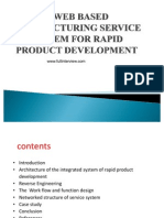 A Web Based Manufacturing Service System For Rapid Product Development