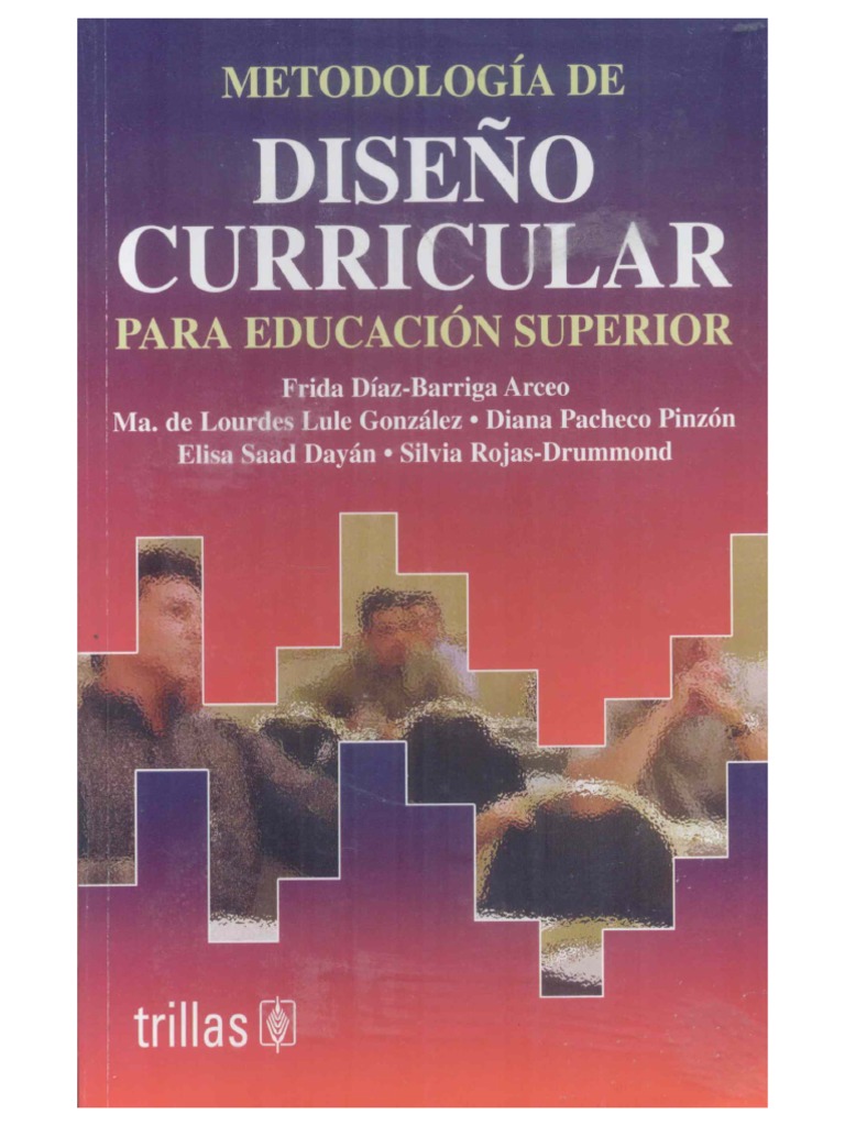Díaz Barriga F Metodologia de Diseno Curricular para La Educacion Superior  | PDF