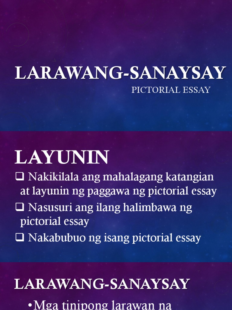 pictorial essay layunin at gamit