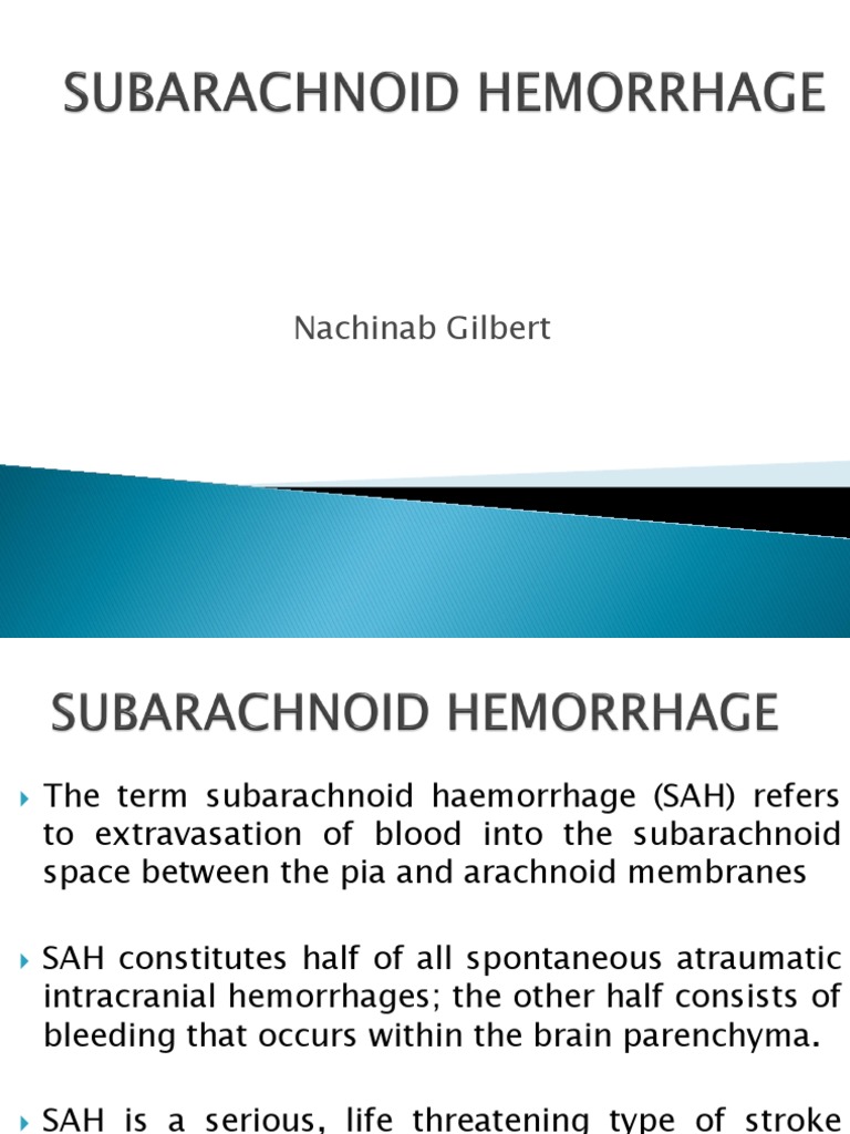 Subarachnoid Hemorrhage | PDF | Clinical Medicine | Nervous System