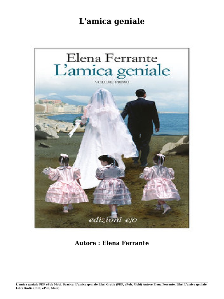 Chi Ha Scritto Il Libro L'amica Geniale