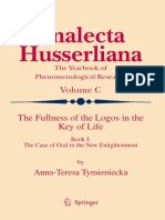 ANNA-TERESA TYMIENIECKA THE FULLNESS OF THE LOGOS IN THE KEY OF LIFE