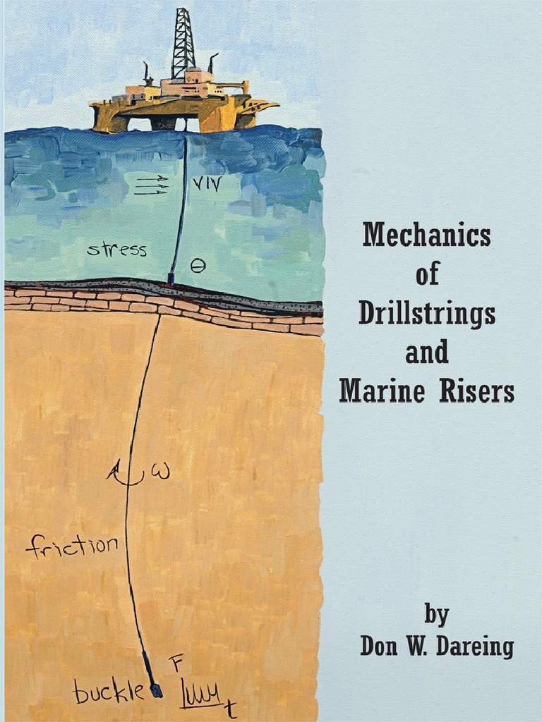 Mechanics of Drillstrings and Marine Risers PDF | PDF | Buckling